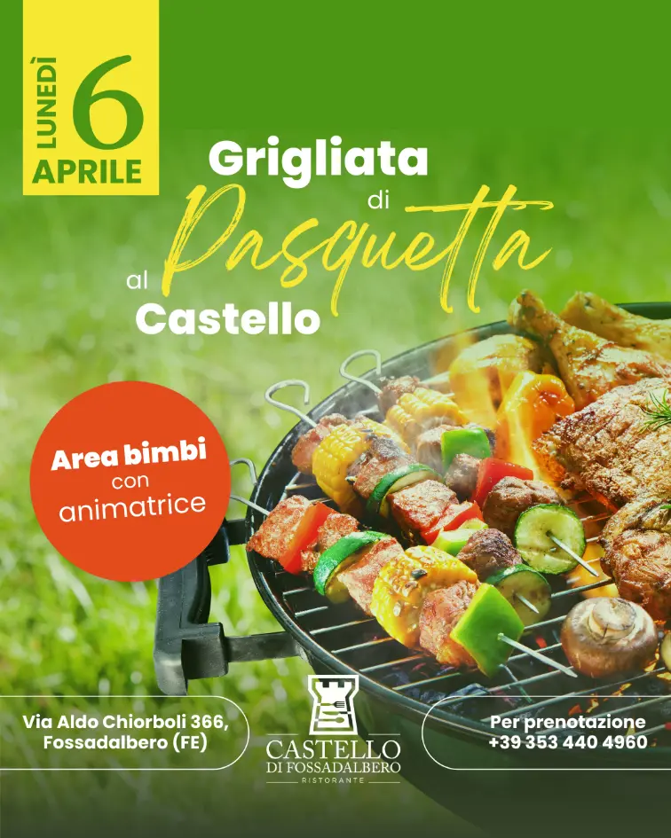 Locandina grigliata pasquetta a Castello di Fossadalbero