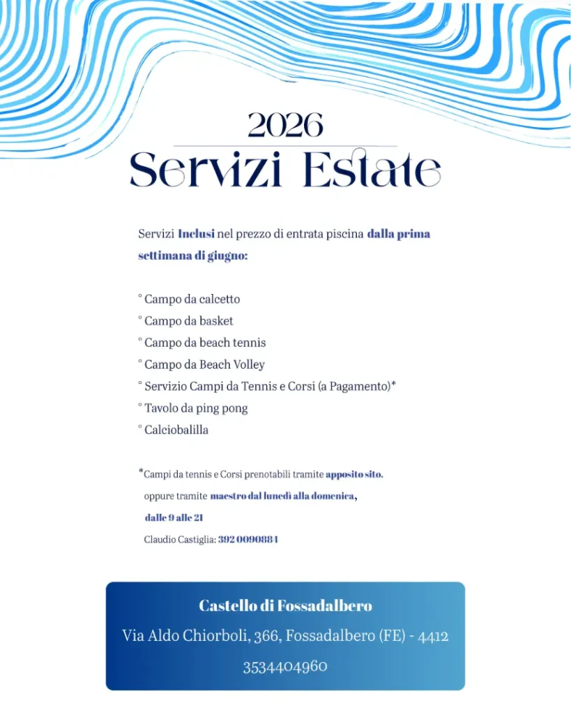 Servizi Estate 2026 - Piscina Castello di Fossadalbero Ferrara